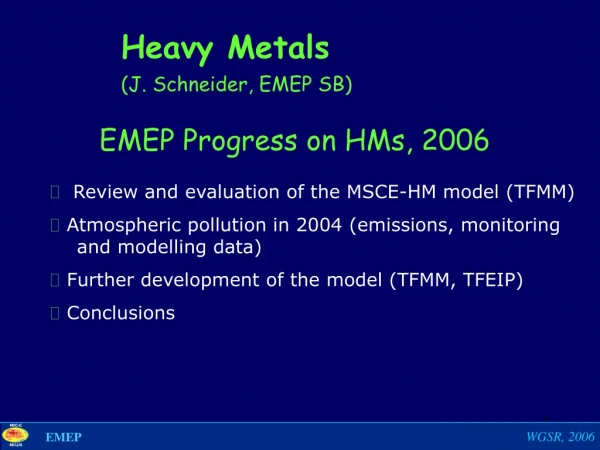 EMEP Progress on HMs, 2006