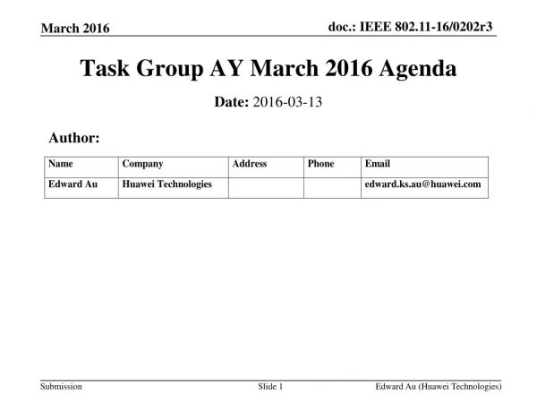 Task Group AY March 2016 Agenda