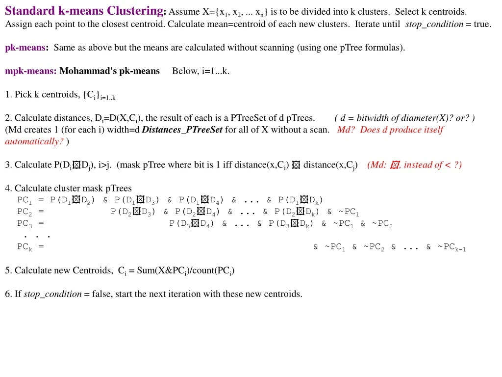 standard k means clustering assume