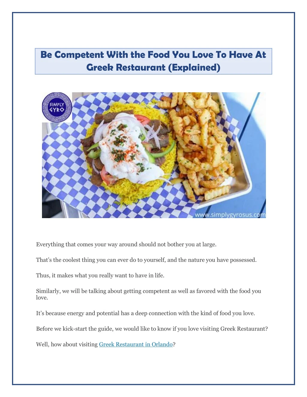 be competent with the food you love to have