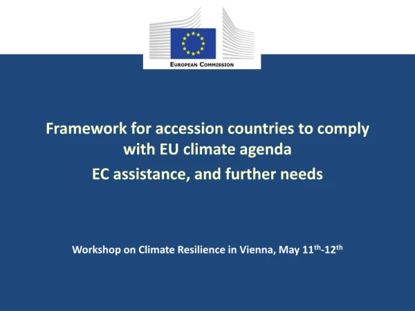 Framework for accession countries to comply with EU climate agenda