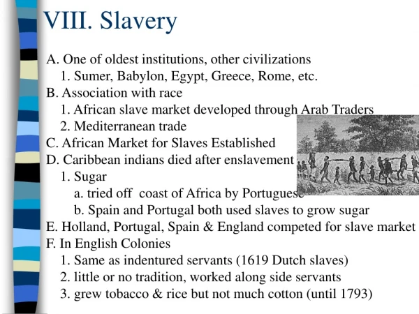VIII. Slavery