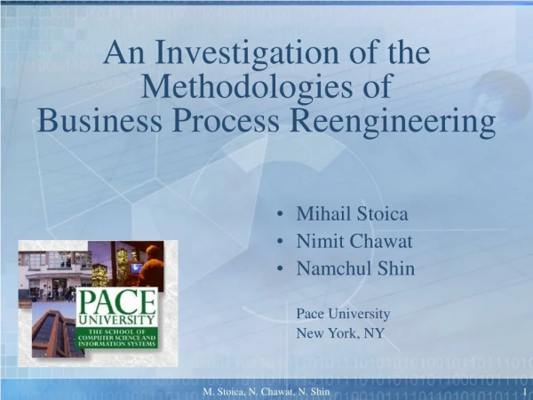 An Investigation of the Methodologies of  Business Process Reengineering