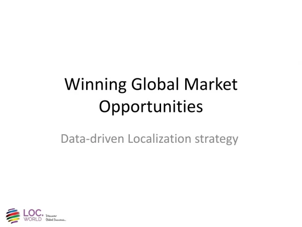 Winning Global Market Opportunities