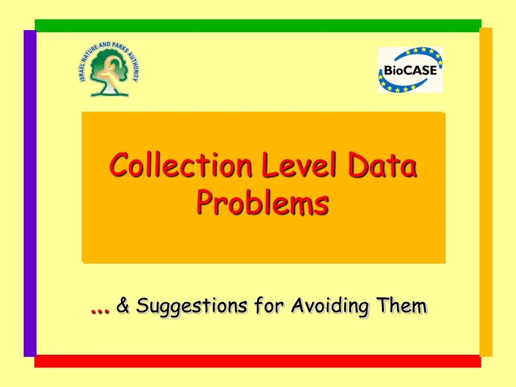 collection level data problems