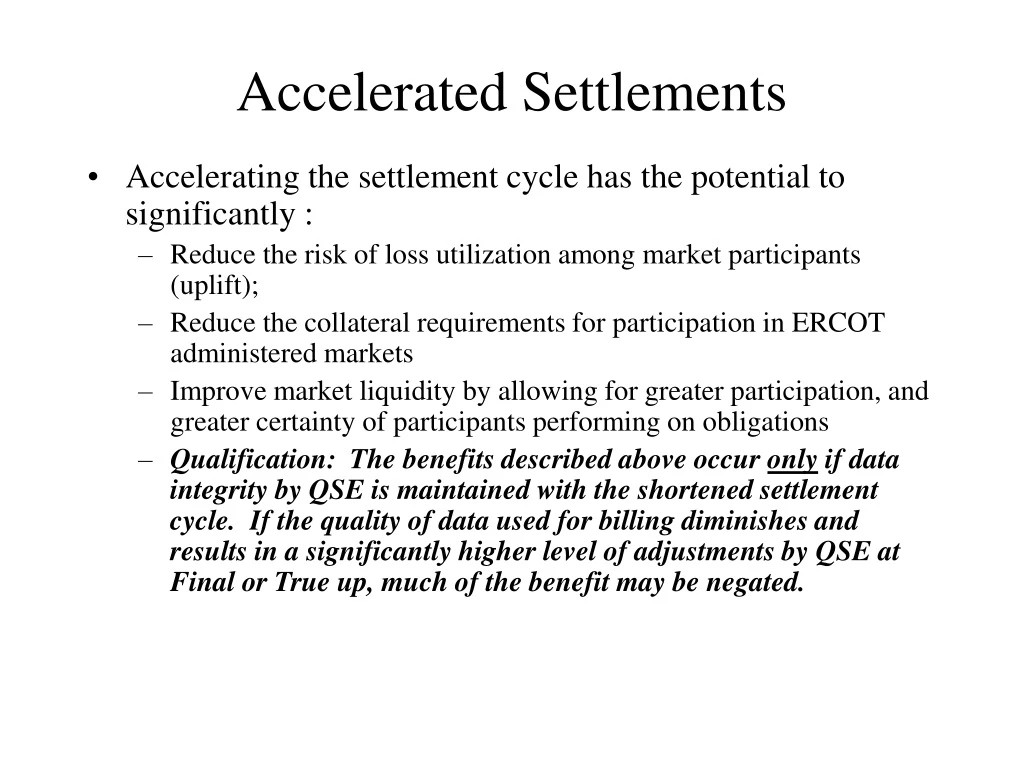 accelerated settlements