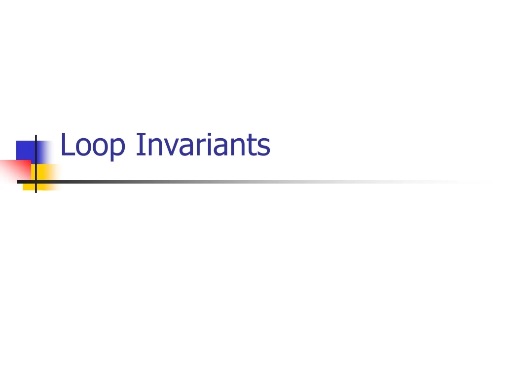 loop invariants