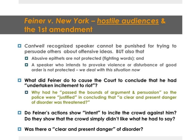 Feiner  v. New York  –  hostile audiences &amp; the 1st amendment