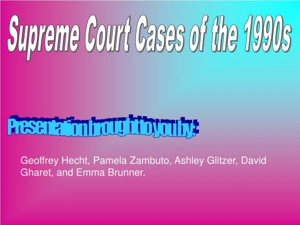 Supreme Court Cases of the 1990s