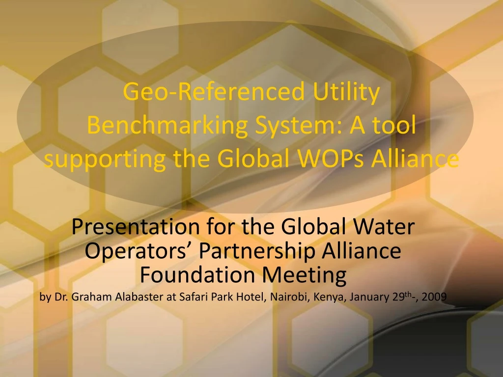 geo referenced utility benchmarking system a tool supporting the global wops alliance