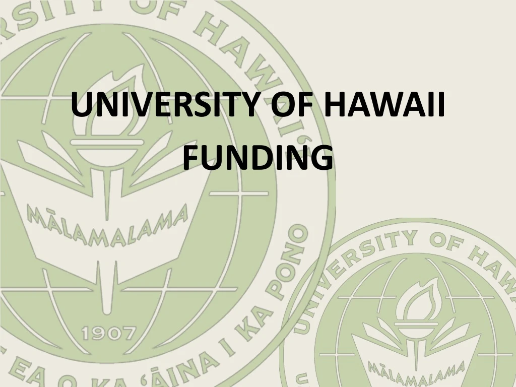 university of hawaii funding