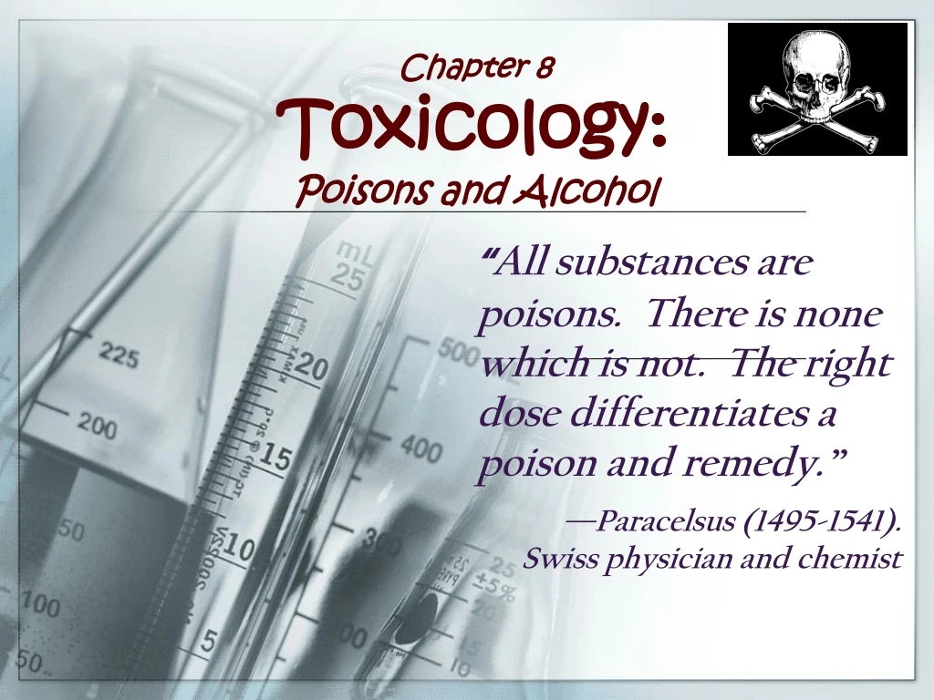 chapter 8 toxicology poisons and alcohol