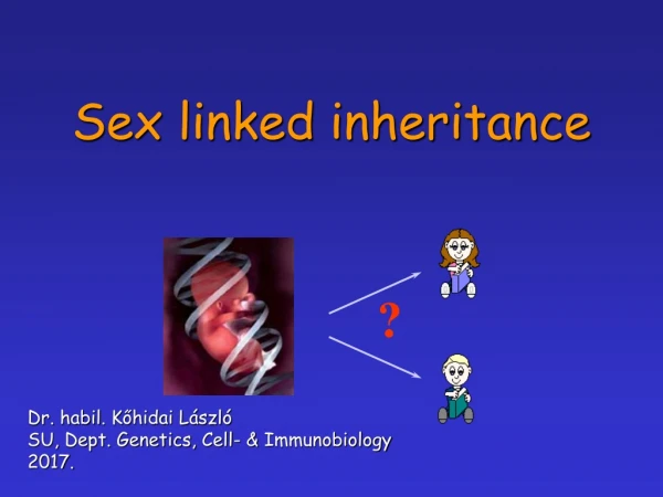 Sex linked inheritance