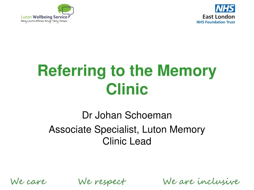 referring to the memory clinic