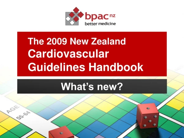 The 2009 New Zealand  Cardiovascular Guidelines Handbook