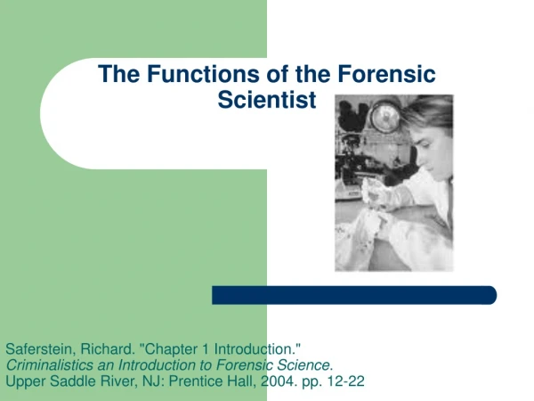 The Functions of the Forensic Scientist