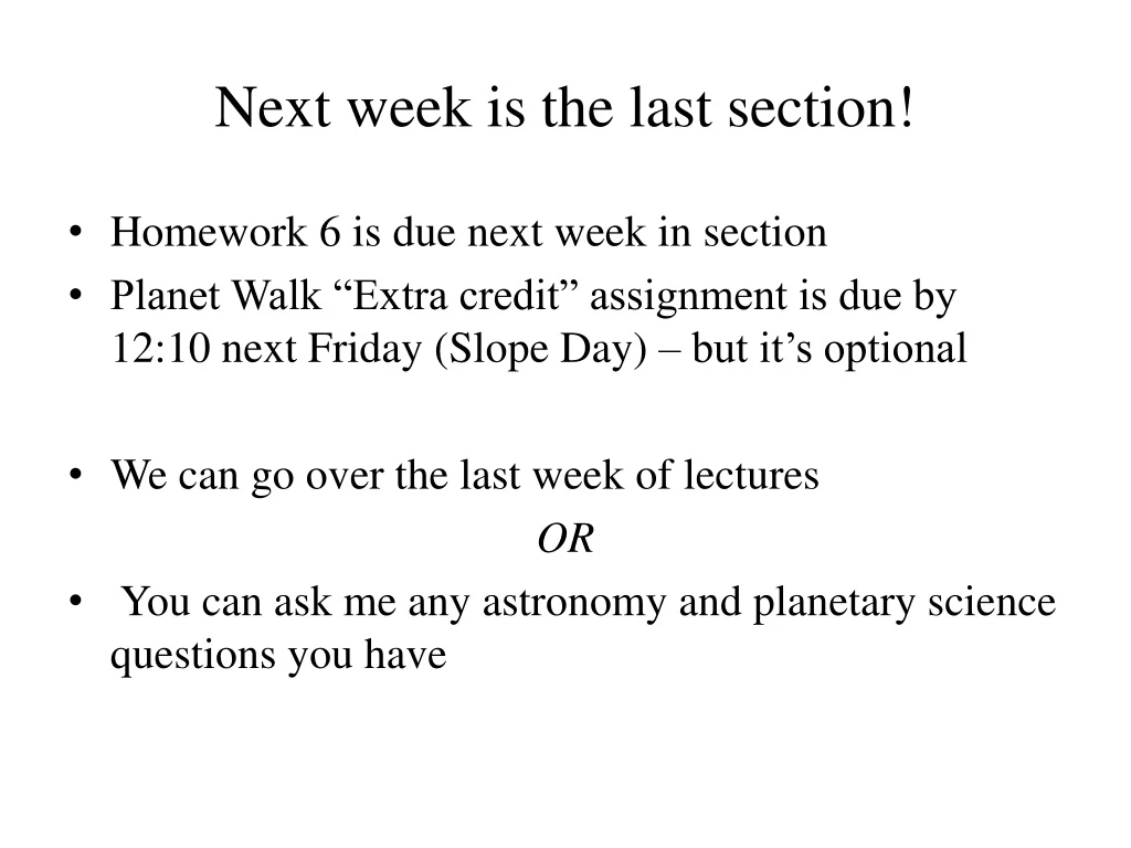next week is the last section
