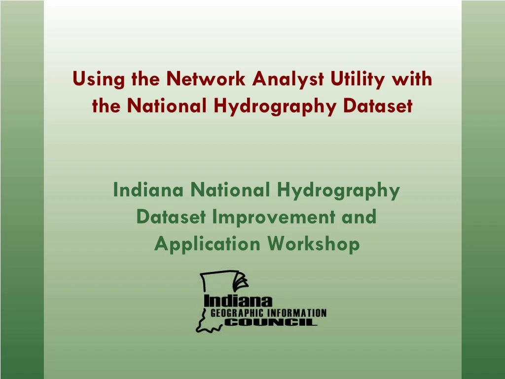 indiana national hydrography dataset improvement and application workshop