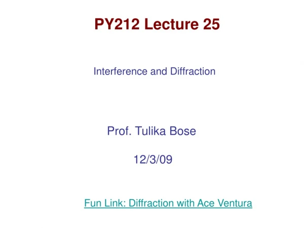 PY212 Lecture 25