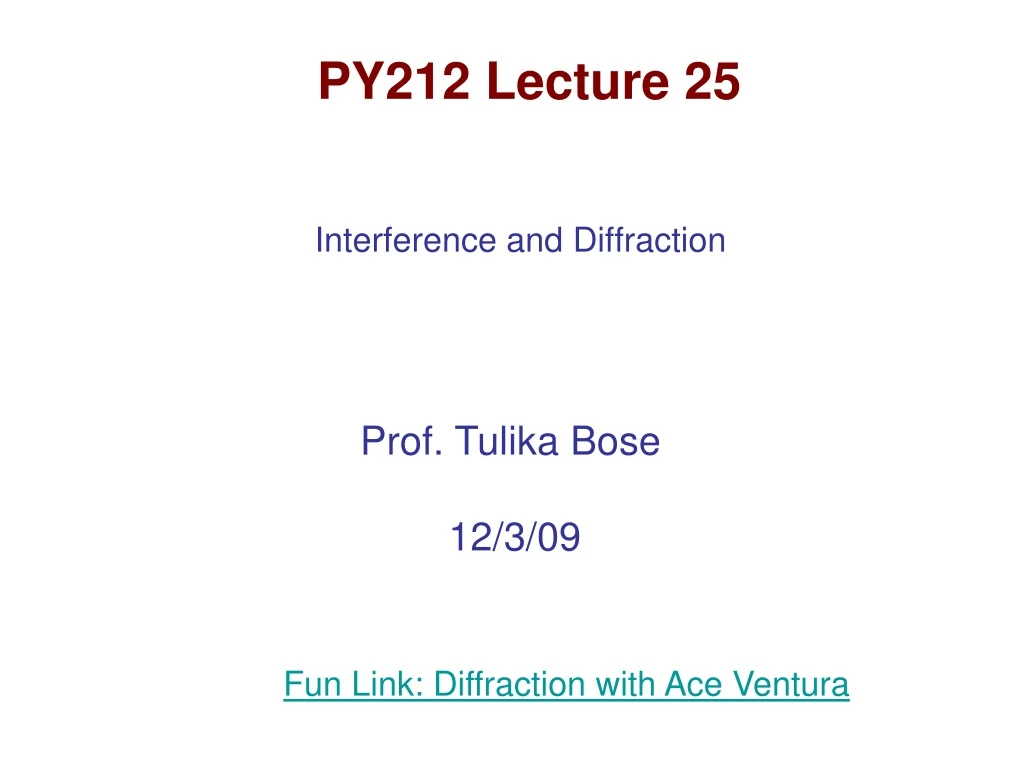 py212 lecture 25