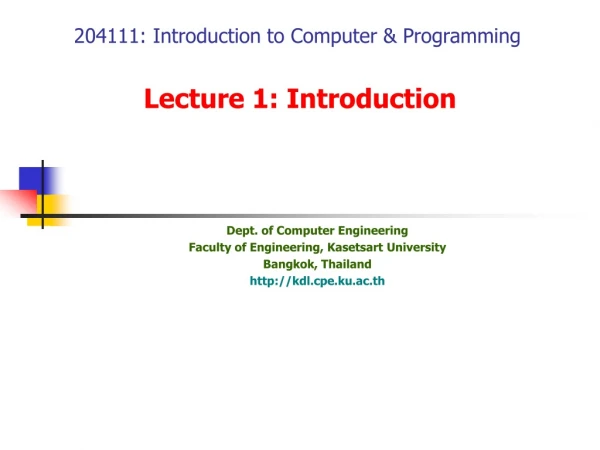 204111: Introduction to Computer &amp; Programming