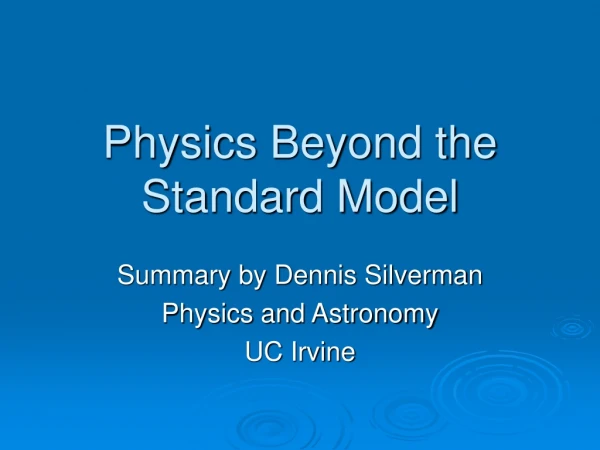 Physics Beyond the Standard Model