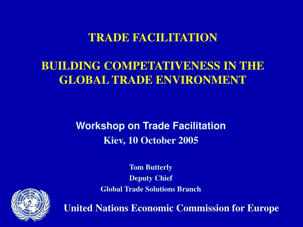 trade facilitation building competativeness in the global trade environment