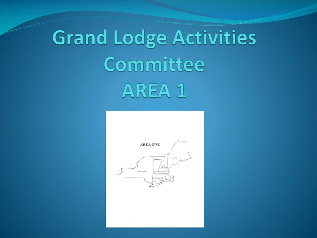 grand lodge activities committee area 1