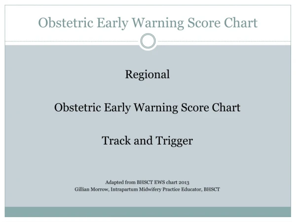 Obstetric Early Warning  Score  Chart