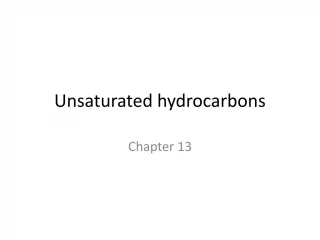 Unsaturated Hydrocarbons: Alkenes and Cycloalkenes - slide 1