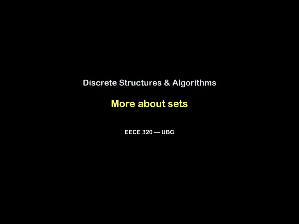 discrete structures algorithms more about sets