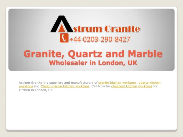 Kitchen Worktops – Granite, Quartz and Marble worktops in London, UK - Astrum Granite