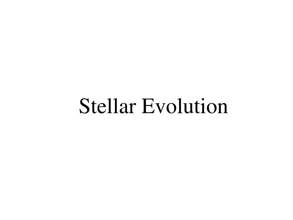 stellar evolution