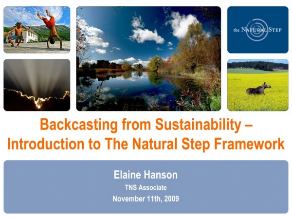 Backcasting from Sustainability –  Introduction to The Natural Step Framework