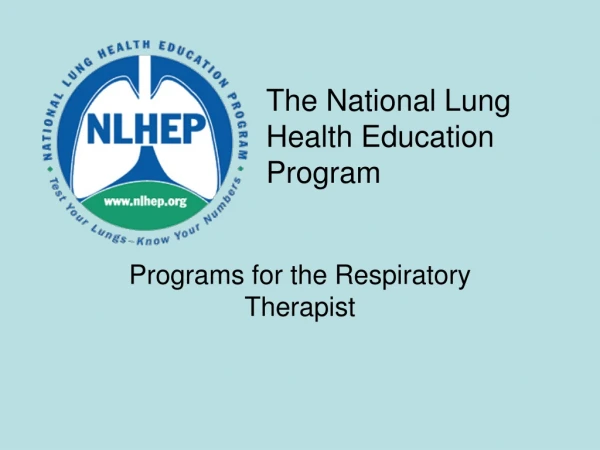 The National Lung Health Education Program