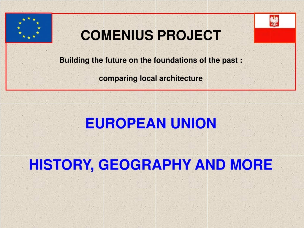 comenius project building the future on the foundations of the past comparing local architecture