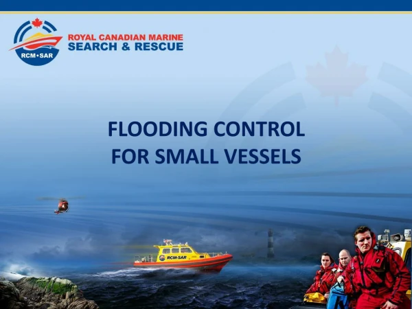 FLOODING CONTROL FOR SMALL VESSELS