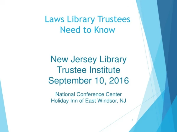 Laws Library Trustees  Need to Know