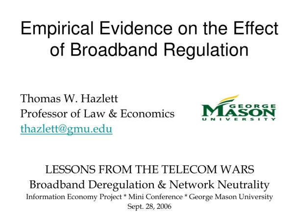 Empirical Evidence on the Effect of Broadband Regulation