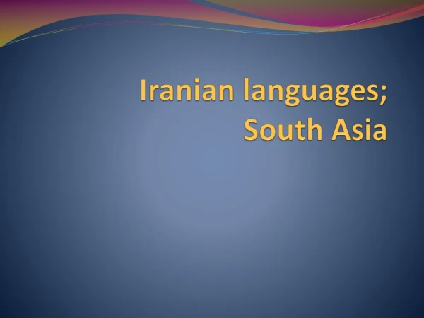 Iranian languages ; South Asia