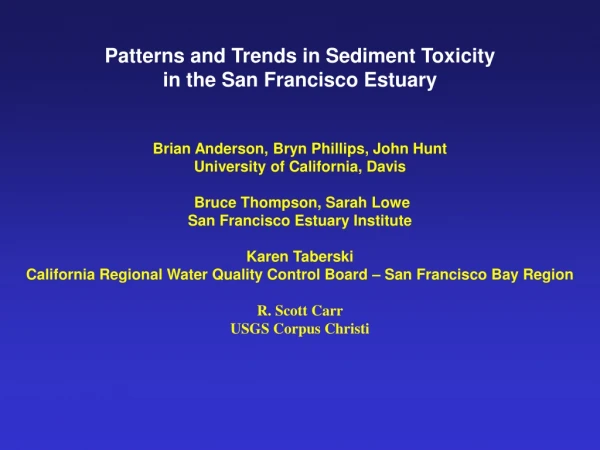 Patterns and Trends in Sediment Toxicity  in the San Francisco Estuary