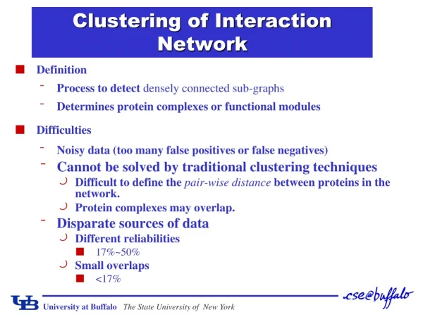 Clustering of Interaction Network