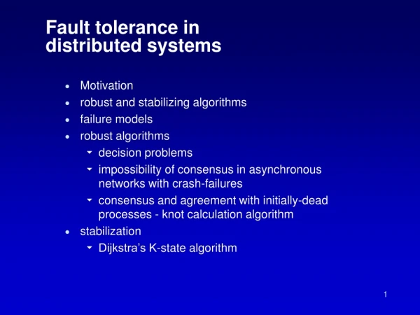 Fault tolerance in distributed systems