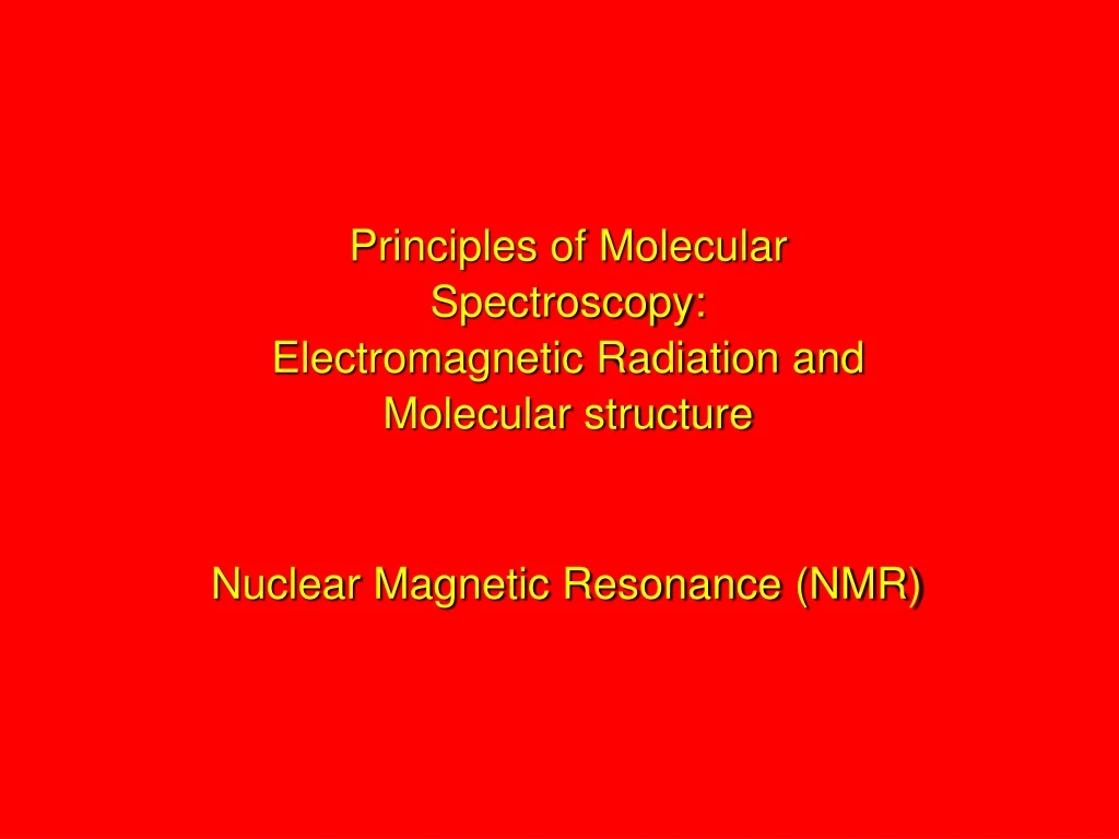 principles of molecular spectroscopy