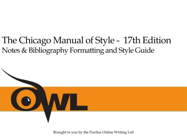 The Chicago Manual of Style -  17th Edition  Notes &amp; Bibliography Formatting and Style Guide