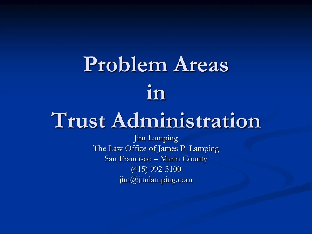 problem areas in trust administration