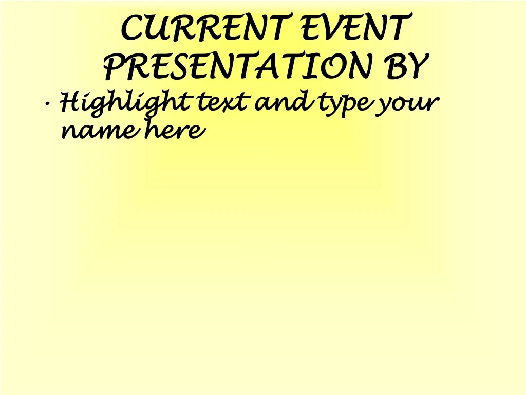 current event presentation by