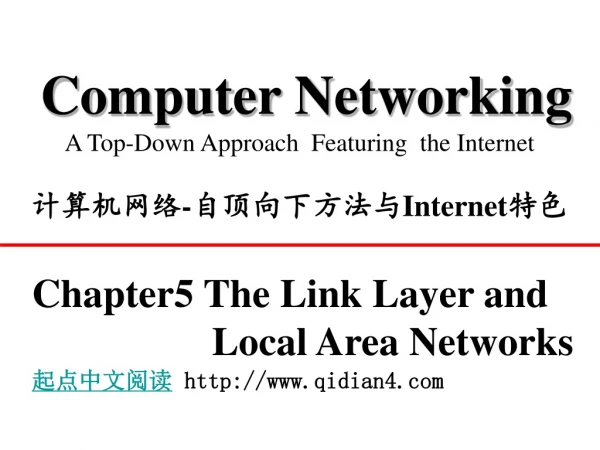 Computer Networking A Top-Down Approach  Featuring  the Internet 计算机网络 - 自顶向下方法与 Internet 特色