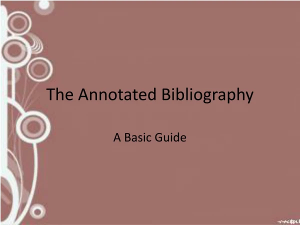 The Annotated Bibliography