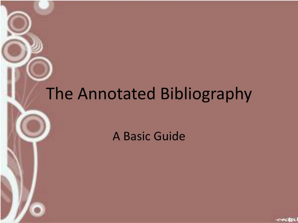 the annotated bibliography